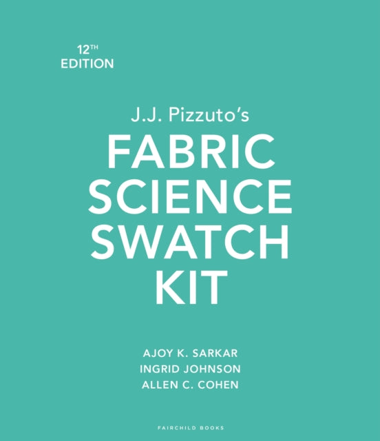 J.J. Pizzuto's Fabric Science Swatch Kit : Bundle Book + Studio Access Card - 9781501367953