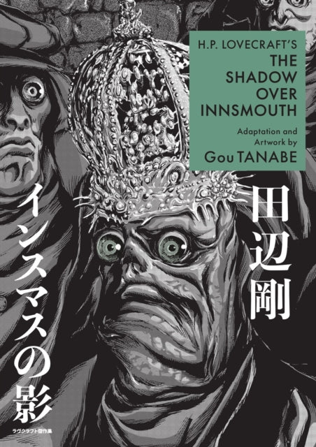 H.p. Lovecraft's The Shadow Over Innsmouth (manga) - 9781506736037