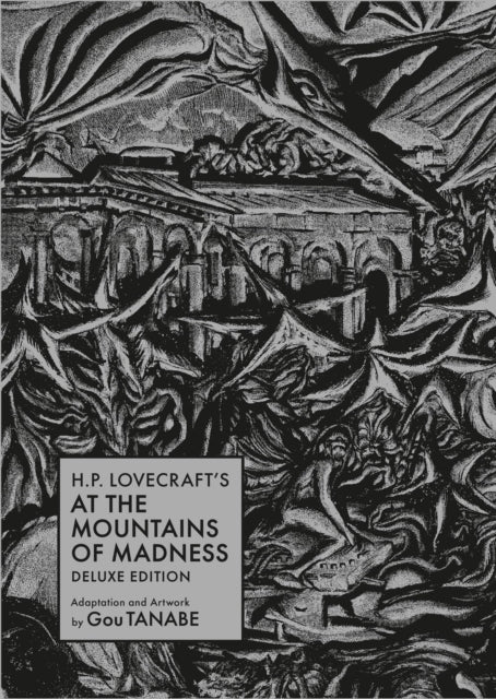 H.P. Lovecraft's At the Mountains of Madness Deluxe Edition - 9781506740690