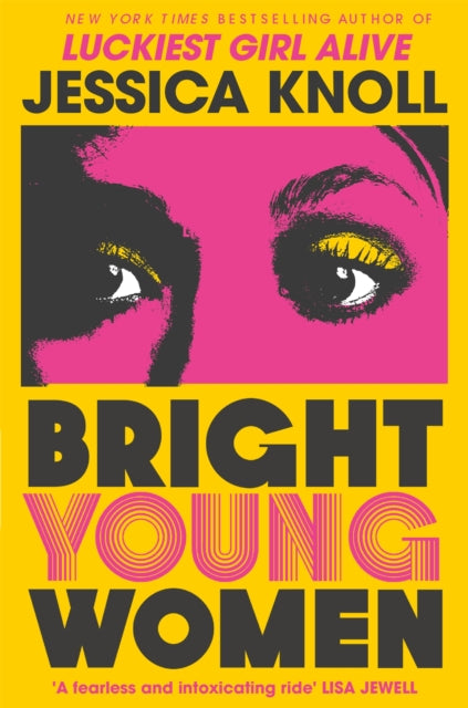 Bright Young Women - 9781509840014