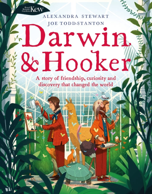 Kew: Darwin and Hooker : A story of friendship, curiosity and discovery that changed the world - 9781526613998