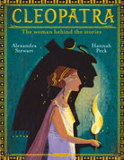 Cleopatra : The Woman Behind the Stories - 9781526619037