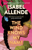 The Wind Knows My Name : A Richard and Judy Book Club Pick - 9781526660336