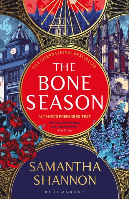 The Bone Season : The million-copy bestselling series from the author of THE PRIORY OF THE ORANGE TREE - 9781526664754