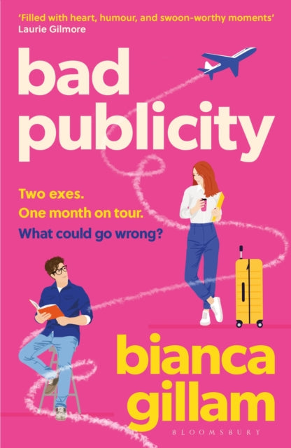 Bad Publicity : The irresistibly bookish enemies-to-lovers, second chance romance, perfect for summer reading - 9781526676443