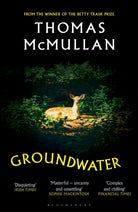 Groundwater : ‘Complex, chilling, masterful' Financial Times