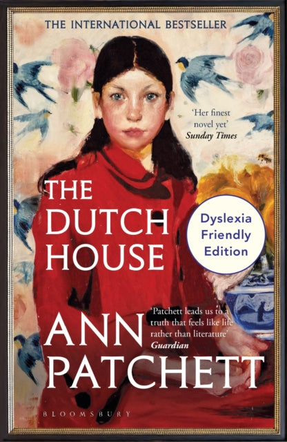 The Dutch House : Dyslexia Friendly Edition - 9781526679666