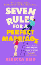 Seven Rules For A Perfect Marriage : The funny and relatable summer read about long-term love and happy endings - 9781526681379