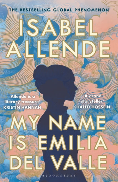 My Name is Emilia del Valle : 'A spellbinding masterpiece' Santa Montefiore