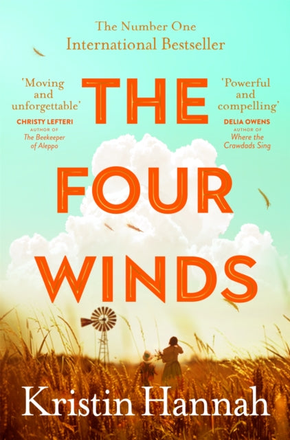 The Four Winds : From the multimillion copy bestselling author of The Women and The Nightingale - 9781529054583
