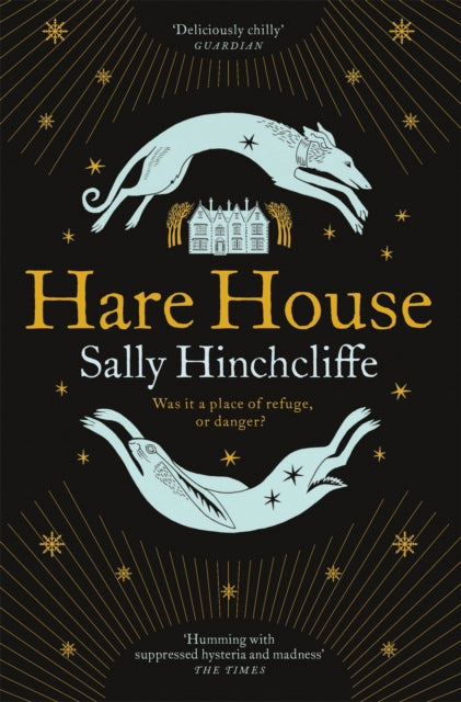 Hare House : A Gothic, Atmospheric Modern-day Tale of Witchcraft - 9781529061673