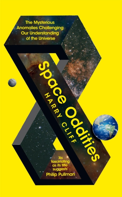 Space Oddities : The Mysterious Anomalies Challenging Our Understanding Of The Universe - 9781529092868