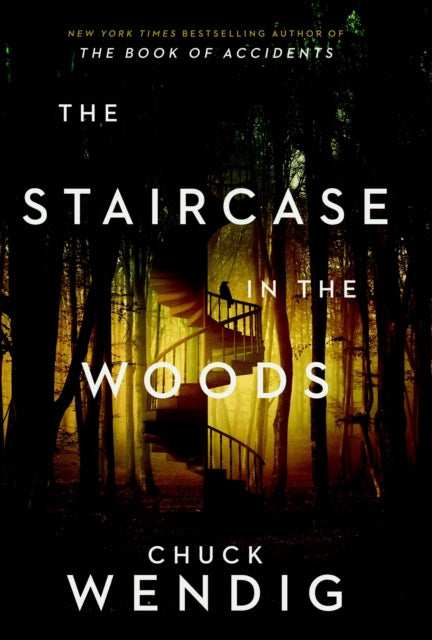 The Staircase in the Woods - 9781529101041
