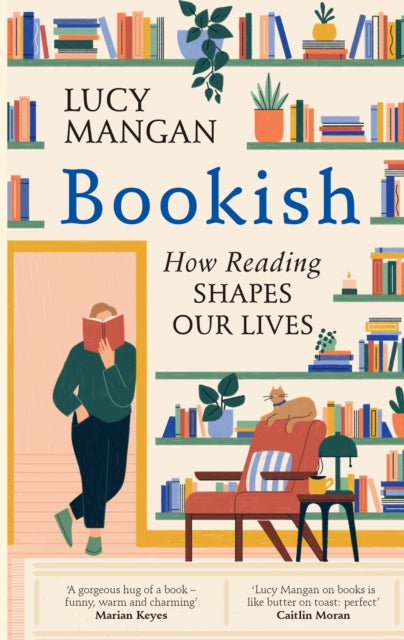 Bookish : How Reading Shapes Our Lives - 9781529110128