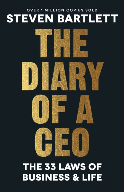 The Diary of a CEO : The 33 Laws of Business and Life - 9781529146523