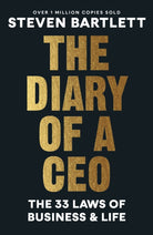 The Diary of a CEO : The 33 Laws of Business and Life - 9781529146523