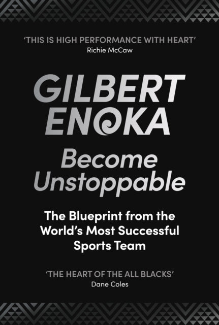 Become Unstoppable : The Blueprint from the World's Most Successful Sports Team - 9781529146943