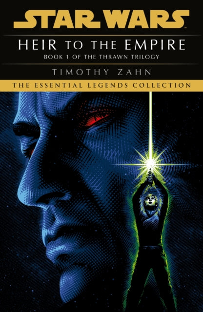 Star Wars: Heir to the Empire : (Thrawn Trilogy, Book 1) - 9781529150384