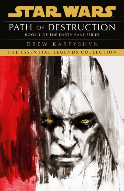 Star Wars: Darth Bane - Path of Destruction - 9781529150391