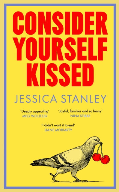 Consider Yourself Kissed - 9781529154757