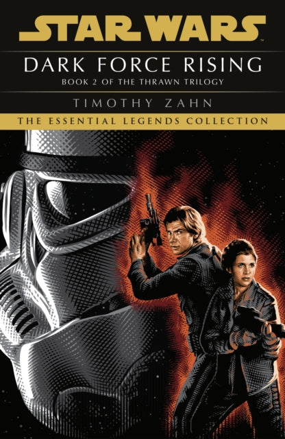 Star Wars: Dark Force Rising : (Thrawn Trilogy, Book 2) - 9781529157499