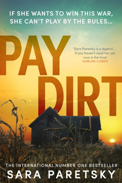 Pay Dirt : the gripping new crime thriller from the international bestseller - 9781529354416