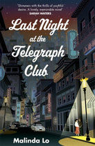 Last Night at the Telegraph Club : A NATIONAL BOOK AWARD WINNER AND NEW YORK TIMES BESTSELLER - 9781529366587