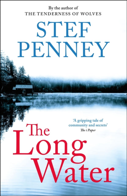 The Long Water : Gripping literary mystery set within Norway's Arctic Circle - 9781529425710