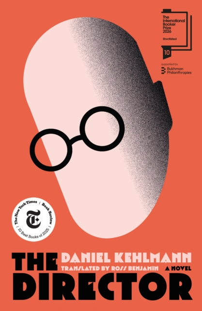The Director : Shortlisted for the International Booker Prize 2026