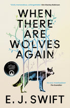 When There Are Wolves Again : WINNER of the 2026 Arthur C. Clarke Award