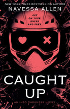 Caught Up : the brand new sizzling dark romance from the author of TikTok sensation Lights Out - 9781529442427