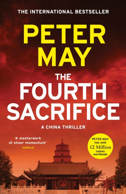 The Fourth Sacrifice : A gripping hunt for the truth in this exciting mystery thriller (The China Thrillers Book 2)