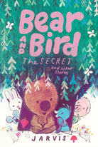 Bear and Bird: The Secret and Other Stories : Book 6 in the internationally successful series for children aged 5-7 from Jarvis - 9781529518801