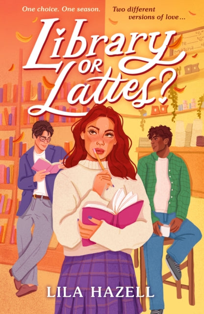 Library or Lattes? : Fall for the perfect YA autumn small-town romance, for fans of grumpy x sunshine and enemies to lovers