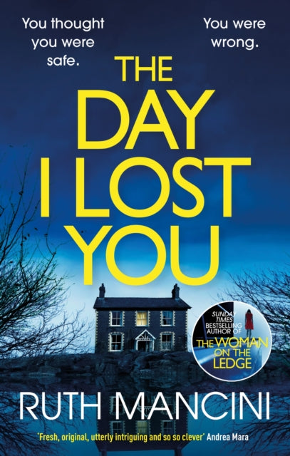 The Day I Lost You - 9781529909784