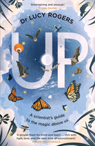 Up : A Journey Through Extraordinary Skies