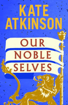 Our Noble Selves