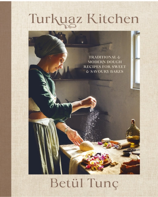 Turkuaz Kitchen : Comforting Recipes for Delicious Sweet & Savoury Bakes - 9781529946550