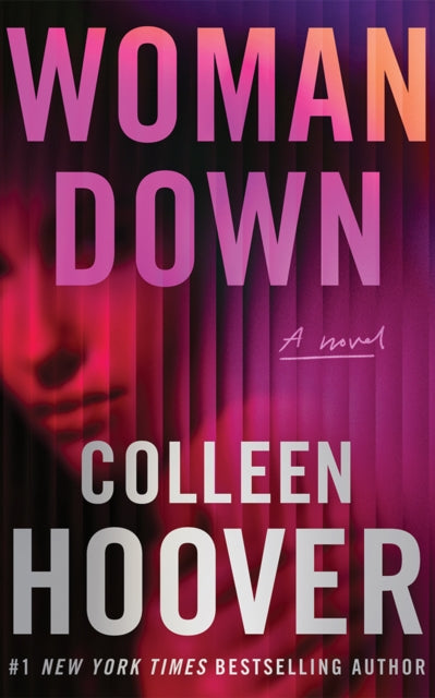 Woman Down : A Novel