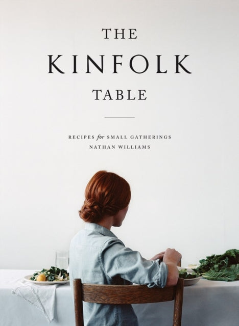 The Kinfolk Table - 9781579655327