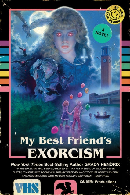 My Best Friend's Exorcism : A Novel - 9781594749766