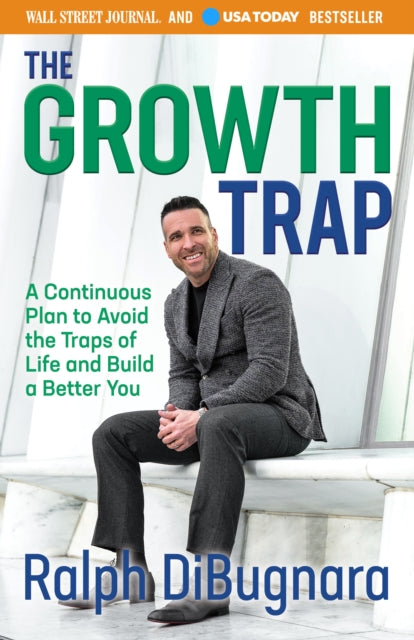 Be It Until You Become It : A Continuous Plan to Avoid the Traps of Life and Build a Better You - 9781631959158