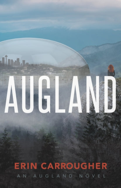 Augland : an Augland Novel - 9781631959257