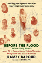 Before The Flood : From Gaza To Paradise