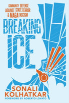 Breaking ICE : Community Defense Against State Terror and Maga Fascism