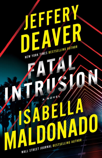 Fatal Intrusion : A Novel - 9781662518713