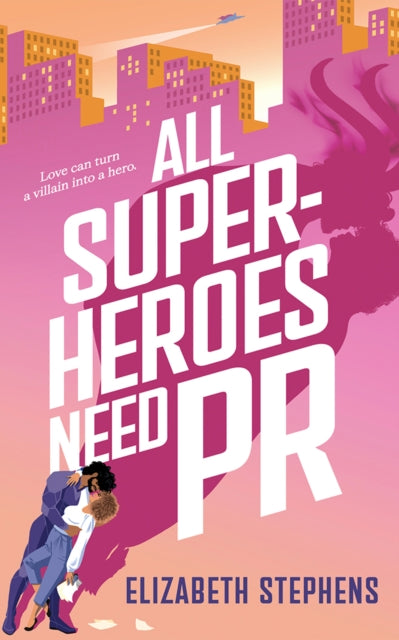 All Superheroes Need PR - 9781662523397