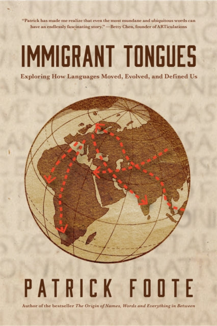 History of Language : Exploring How Languages Have Evolved and Defined Us - 9781684818150