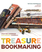 Treasure Book Making : Crafting Handmade Sustainable Journals (Create Diary DIYs and Papercrafts without Bookbinding Tools) - 9781684818280