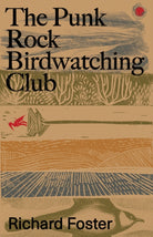 The Punk Rock Birdwatching Club - 9781738466726
